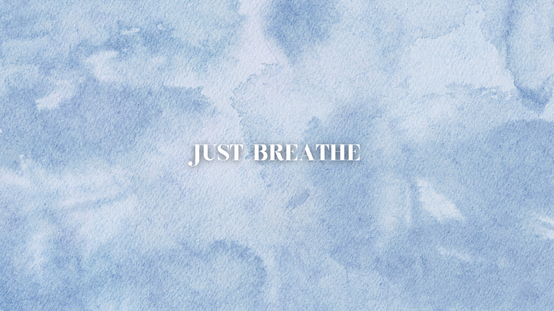 JUST BREATHE - OCEAN