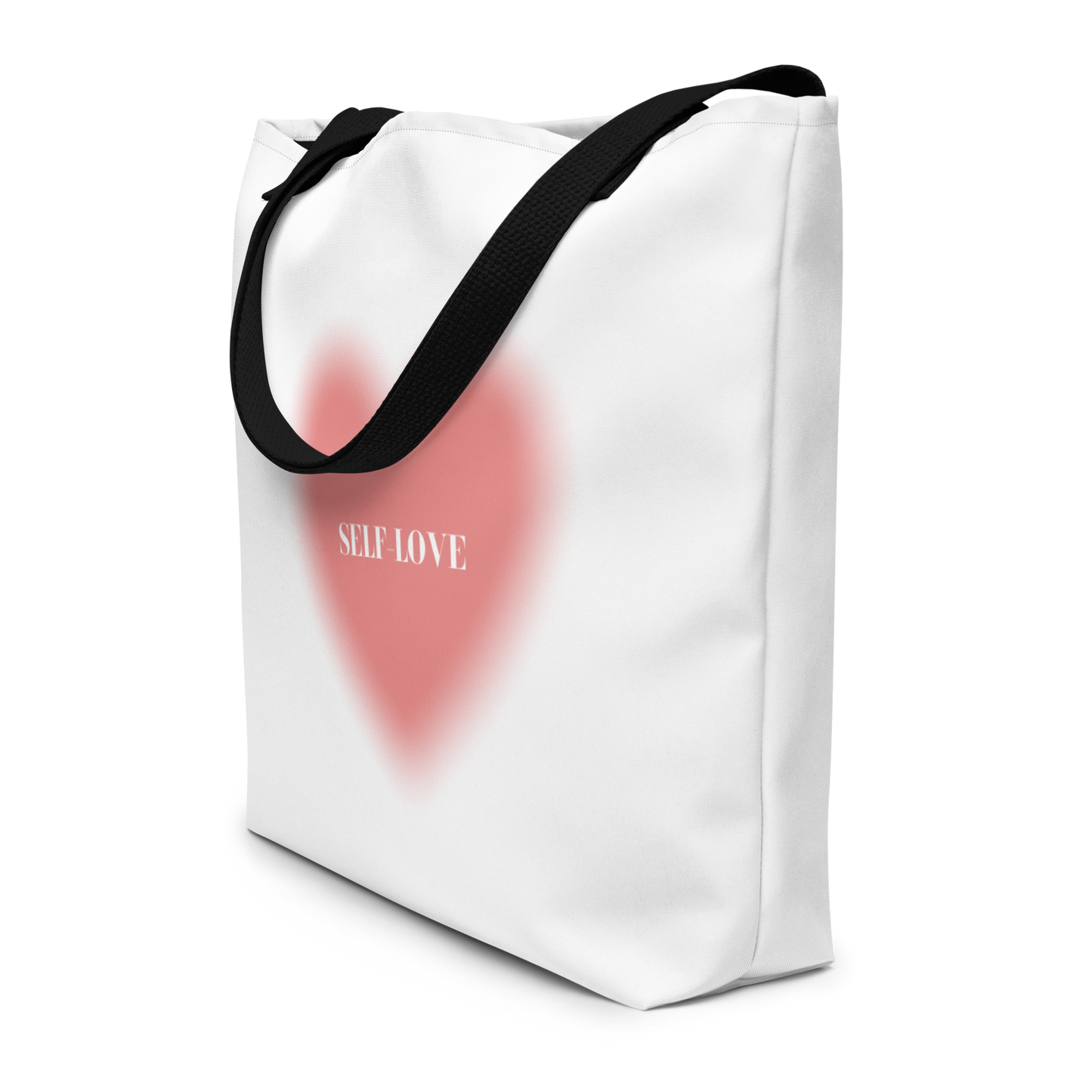 Self - Love Large Tote Bag